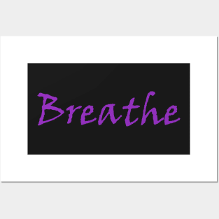 breathe Posters and Art